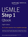 USMLE Step 1 Qbook: 850 Exam-Like Practice Questions to Boost Your Score (USMLE Prep) Kaplan Medical