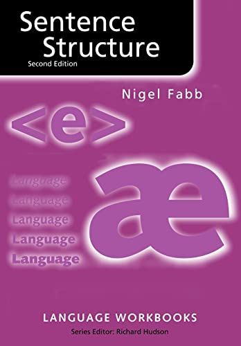 Sentence Structure (Language Workbooks)  Fabb，Nigel