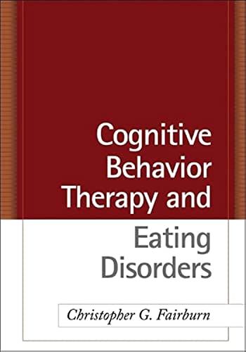 Cognitive Behavior Therapy and Eating Disorders ハードカバー Fairburn，Christopher G. Cooper，Zafra Shafran，Roz Murphy，Rebecca