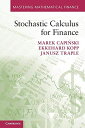 Stochastic Calculus for Finance (Mastering Mathematical Finance) Capinski，Marek