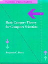 Basic Category Theory for Computer Scientists (Foundations of Computing)  Pierce，Benjamin C.