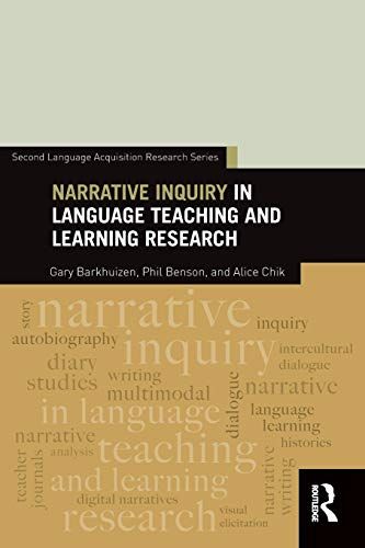 Narrative Inquiry in Language Teaching and Learning Research (Second Language Acquisition Research Series) ペーパーバック Barkhu