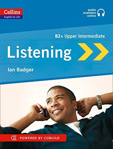 Listening: B2 (Collins English for Life: Skills) [y[p[obN] BadgerCIan