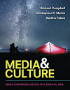 Media & Culture: An Introduction to Mass Communication [y[p[obN] CampbellCRichardA MartinCChristopher R.; FabosCBettina