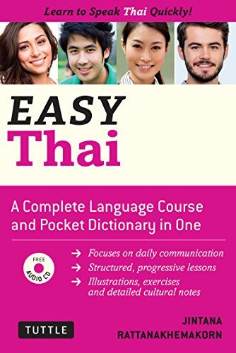 Easy Thai: Learn to Speak Thai Quickly (Includes Audio CD) (Easy Language) [ペーパーバック] Rattanakhemakorn，Jintana