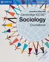 Cambridge IGCSE Sociology Coursebook (Cambridge International IGCSE) ペーパーバック Blundell，Jonathan