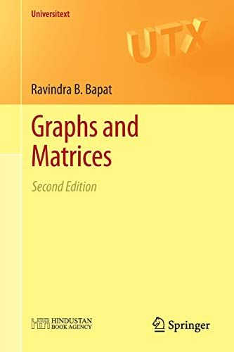 Graphs and Matrices (Universitext)  Bapat，Ravindra B. B.