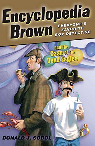 Encyclopedia Brown and the Case of the Dead Eagles [ڡѡХå] SobolDonald J.