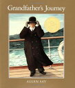 Grandfather&#039;s Journey (CALDECOTT MEDAL BOOK) SayCAllen