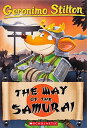 The Way of the Samurai (Geronimo StiltonC49) [y[p[obN] StiltonCGeronimoA PisapiaCBlascoA BarozziCDanilo; TramontozziCLidia