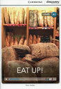 Eat Up! Beginning Book with Online Access (Cambridge Discovery Education Interactive Readers) [y[p[obN] WalkerCTheo
