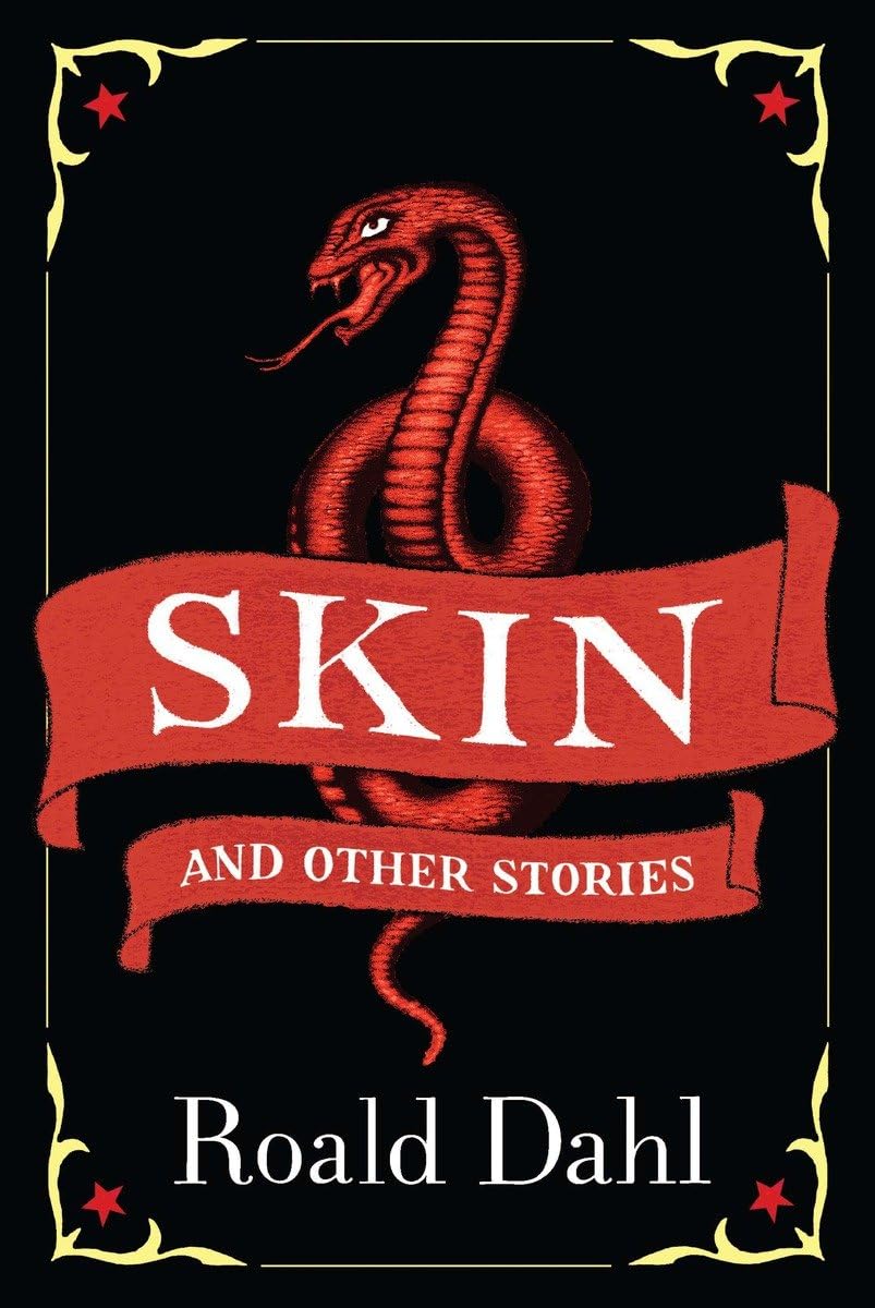 Skin and Other Stories (Now in Speak!) Dahl， Roald