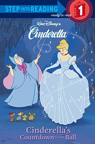 Cinderella&#039;s Countdown to the Ball (Step into Reading) [ペーパーバック] RH Disney、 Kilgras， Heidi; Harchy， Atelier Phi..