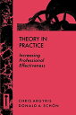 Theory Practice Prof Effectiveness [y[p[obN] ArgyrisCChris