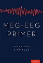 MEG-EEG Primer [y[p[obN] HariCRiittaCM.D.CPh.D.; PuceCAinaCPh.D.