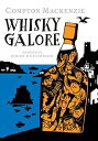 Whisky Galore ハードカバー MacKenzie，Compton Hutchinson，Roger