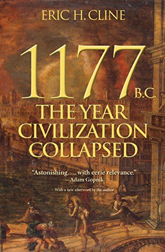 1177 B.C. (Turning Points in Ancient History) Cline