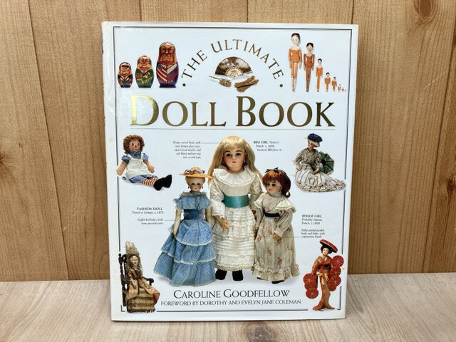  洋書　Ultimate Doll Book / Goodfellow, Caroline
