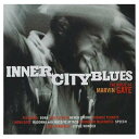 【中古】Inner City Blues