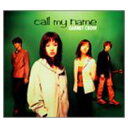 【中古】call my name [Audio CD] GARNET CROW;