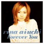 【中古】Forever You~永遠に君と~ [Audio CD] 愛内里菜