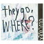 šthey go Where?()(DVD)