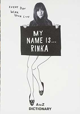 【中古】MY NAME IS…RINKA AtoZ DICTIONARY [Tankobon Hardcover] 梨花