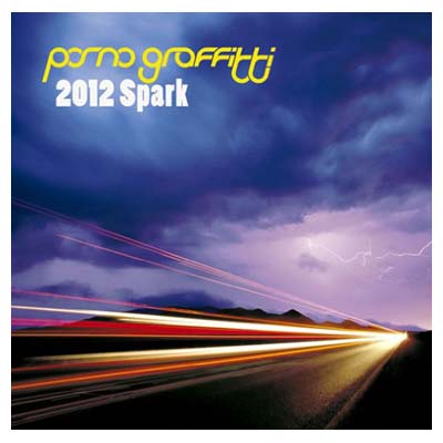 【中古】2012Spark [Audio CD] ポルノグラフィティ