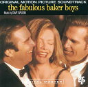 【中古】The Fabulous Baker Boys: Original Motion Picture Soundtrack