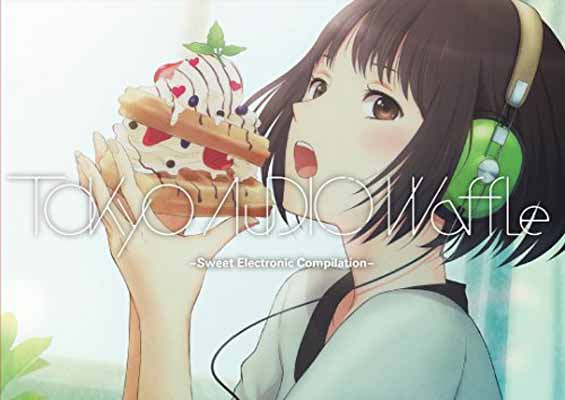 【中古】Tokyo Audio Waffle -Sweet Electronic Compilation-