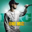 ֥åץ饤㤨֡šONE MIC [Audio CD] Ƹ-T; HI-D; ɾ; ƣߥ; Mummy-D; Full Of Harmony; ; VERBAL; ZEEBRA; TIPTOP! and JUJUפβǤʤ215ߤˤʤޤ