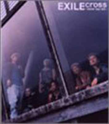 【中古】Cross~never say die~(CCCD) [Audio CD] EXILE; Kenn Kato; Kazuhiro Hara; 813 and KOUTAROU.A