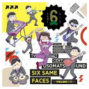 【中古】SIX SAME FACES ~今夜は最高!!!!!