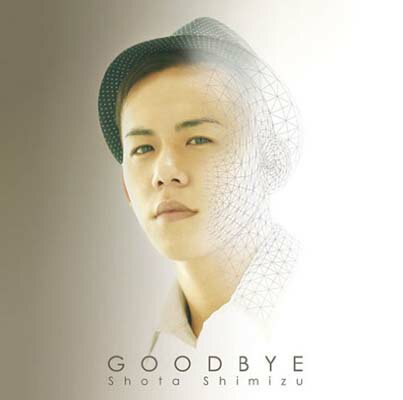 【中古】GOODBYE(初回生産限定盤)(DVD付) [Audio CD] 清水翔太