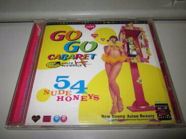 USED【送料無料】GO-GO CABARET(A [Audio CD] 54 NUDE HONEYS