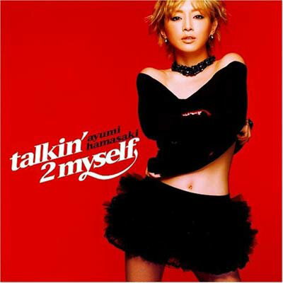 【中古】talkin’2 myself [Audio CD] 浜崎