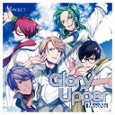 【中古】B-project キャラクターCD Vol.3「 Glory Upper 」