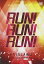 šFTISLAND Summer Tour 2012 ~RUN!RUN!RUN!~ SAITAMA SUPER ARENA [DVD] [DVD]