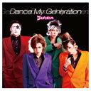 【中古】Dance My Generation [通常盤](応募ハガキなし) [Audio CD] ゴールデンボンバー