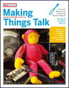 【中古】Making Things Talk —Arduinoで作る「会話」するモノたち (Make:PROJECTS)