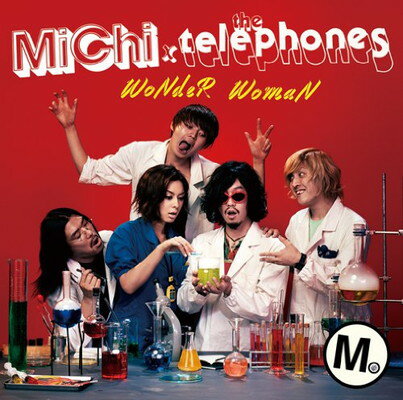 【中古】WoNDeR WoMaN(初回生産限定盤) [Audio CD] MiChi×thetelephones