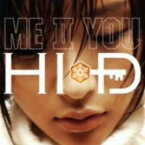 【中古】ME II YOU [Audio CD] HI-D; Shingo.S and 今井了介