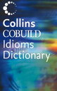 【中古】Collins Cobuild Idioms Dictionary Cobuild Collins