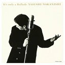 【中古】It’s only a Ballad