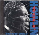 yÁzI'm the Wolf [Audio CD] Howlin Wolf