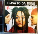 【中古】Feelin’ Da Flava Audio CD Flava To Da Bone