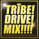 【中古】TRIBE DRIVE MIX