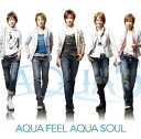 【中古】AQUA FEEL AQUA SOUL Audio CD AQUA5