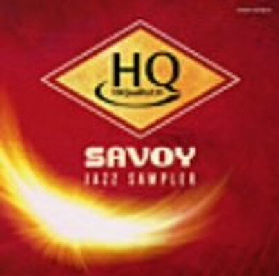 【中古】SAVOY JAZZ HQCDサンプラー 【中古】SAVOY JAZZ HQCDサンプラー