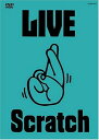 【中古】LIVE Scratch~上がってますってばTOUR~◎武道館 [DVD]
